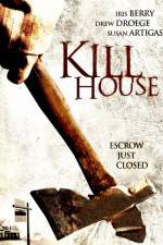 Watch Kill House Movie2k