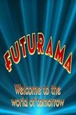 Watch 'Futurama' Welcome to the World of Tomorrow Movie2k