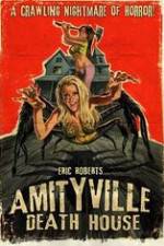 Watch Amityville Death House Movie2k