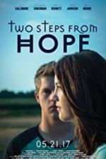 Watch Two Steps from Hope Movie2k