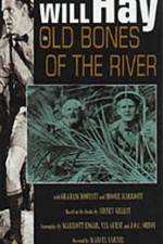 Watch Old Bones of the River Movie2k