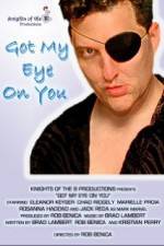 Watch Got My Eye on You Movie2k