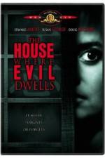 Watch The House Where Evil Dwells Movie2k