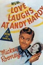Watch Love Laughs at Andy Hardy Movie2k