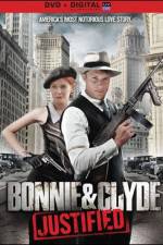 Watch Bonnie & Clyde Justified Movie2k