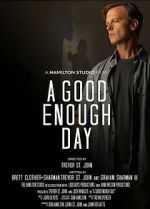 Watch A Good Enough Day Movie2k