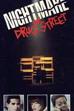 Watch A Nightmare on Drug Street Movie2k