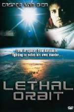 Watch Lethal Orbit Movie2k