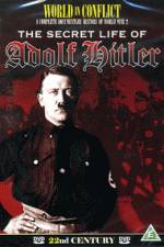 Watch The Secret Life of Adolf Hitler Movie2k