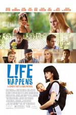 Watch Life Happens Movie2k