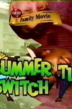 Watch Summertime Switch Movie2k