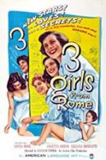 Watch Three Girls from Rome Movie2k