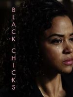 Watch Black Chicks (Short 2017) Movie2k