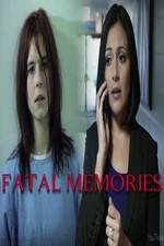 Watch Fatal Memories Movie2k