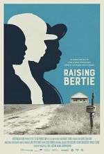 Watch Raising Bertie Movie2k