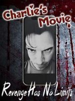 Watch Charlie\'s Movie Movie2k