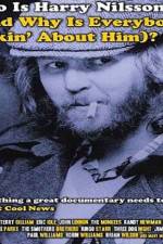 Watch Who Is Harry Nilsson Movie2k