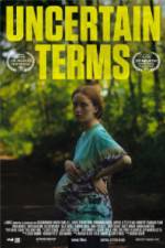 Watch Uncertain Terms Movie2k