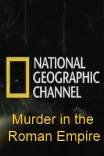 Watch National Geographic Murder in the Roman Empire Movie2k