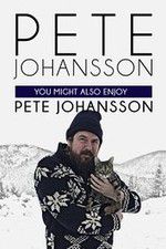 Watch Pete Johansson: You Might also Enjoy Pete Johansson Movie2k
