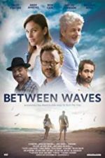 Watch Between Waves Movie2k