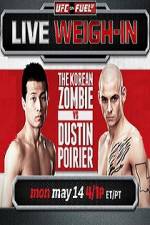 Watch UFC On Fuel Korean Zombie vs Poirier Weigh-Ins Movie2k