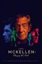 Watch McKellen: Playing the Part Movie2k