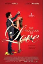 Watch The Food Guide to Love Movie2k