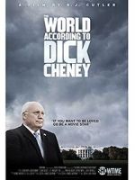 Watch The World According to Dick Cheney Movie2k