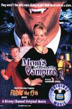 Watch Mom's Got a Date with a Vampire Movie2k