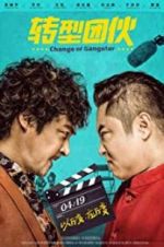 Watch Change of Gangsters Movie2k