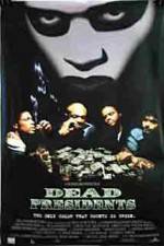 Watch Dead Presidents Movie2k