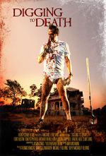 Watch Digging to Death Movie2k