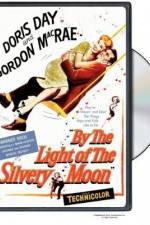 Watch By the Light of the Silvery Moon Movie2k