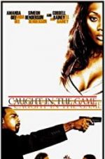 Watch Caught in the Game Movie2k