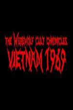 Watch The Werewolf Cult Chronicles: Vietnam 1969 Movie2k