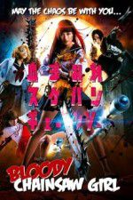 Watch Bloody Chainsaw Girl Movie2k