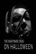 Watch The Nightmare Ends on Halloween Movie2k