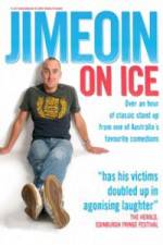 Watch Jimeoin on Ice Movie2k