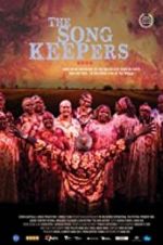 Watch The Song Keepers Movie2k