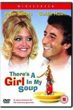 Watch There's a Girl in My Soup Movie2k