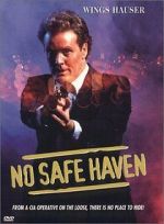 Watch No Safe Haven Movie2k