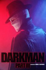 Watch Darkman (Part III) (Short 2020) Movie2k