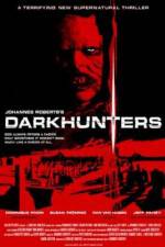 Watch Darkhunters Movie2k