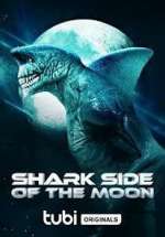 Watch Shark Side of the Moon Movie2k