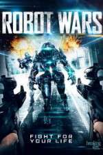 Watch Robot Wars Movie2k