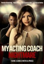 Watch My Acting Coach Nightmare Movie2k