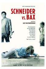 Watch Schneider vs Bax Movie2k