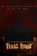 Watch Texas Road Movie2k