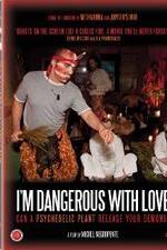 Watch I'm Dangerous with Love Movie2k